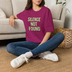 Silence Not Found T-Shirt
