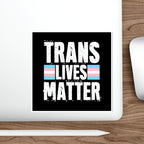 Die-Cut Stickers - Trans Lives Matter