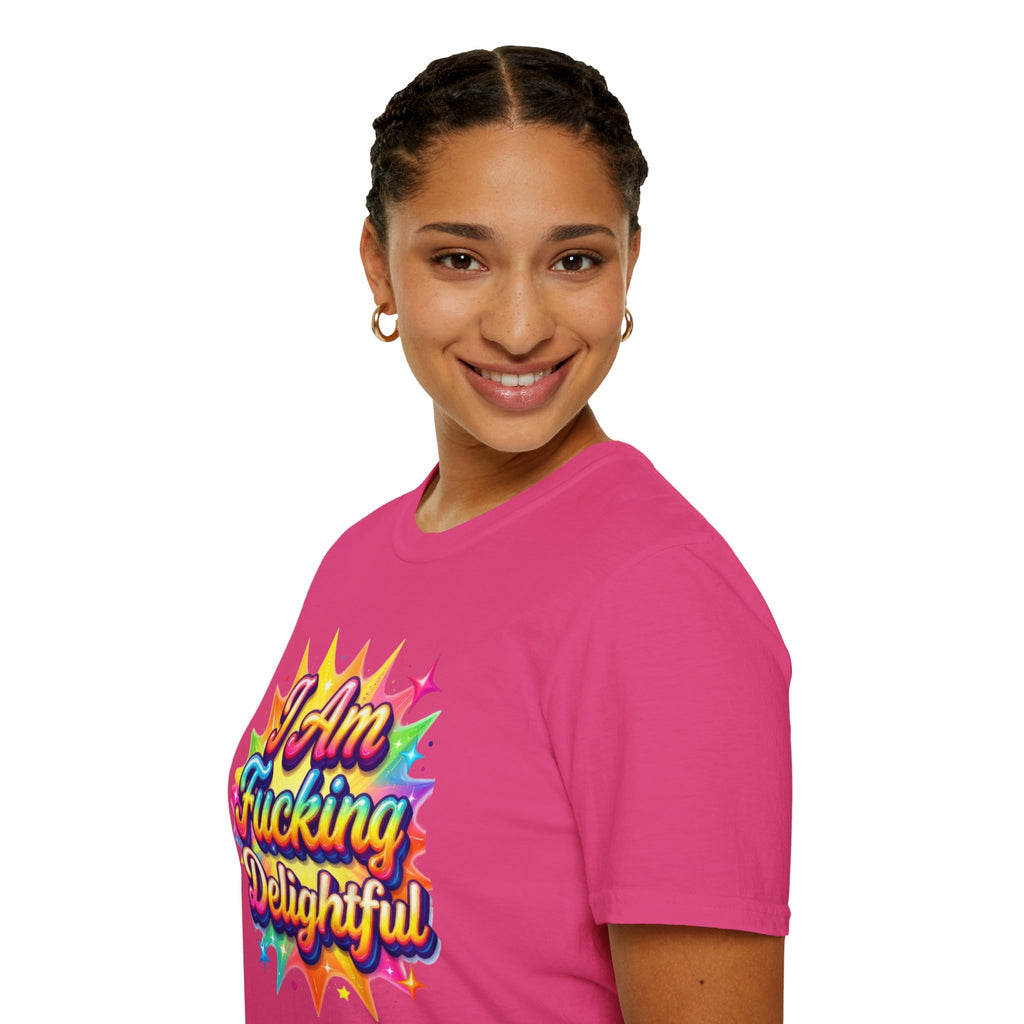 I Am Fucking Delightful T-Shirt - Bold Rainbow Self-Love Graphic Tee