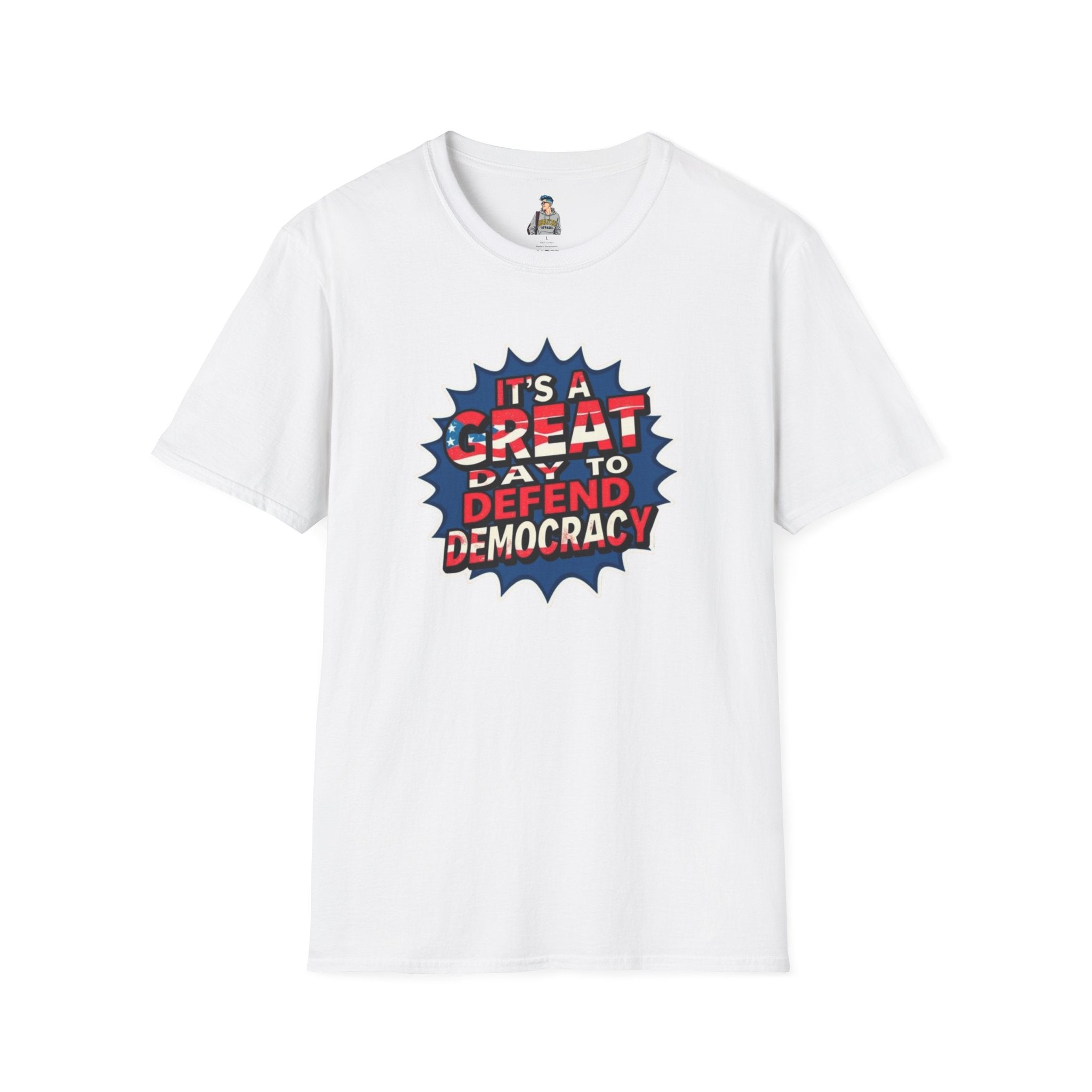 Great Day to Defend Democracy Tee