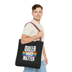 Queer Lives Matter Tote Bag