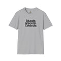 Teacher Advocate T-Shirt - Subtle Pride Educate Advocate Celebrate Design - EqualiTees.Me