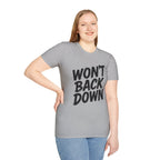 Won't Back Down Protest T-Shirt