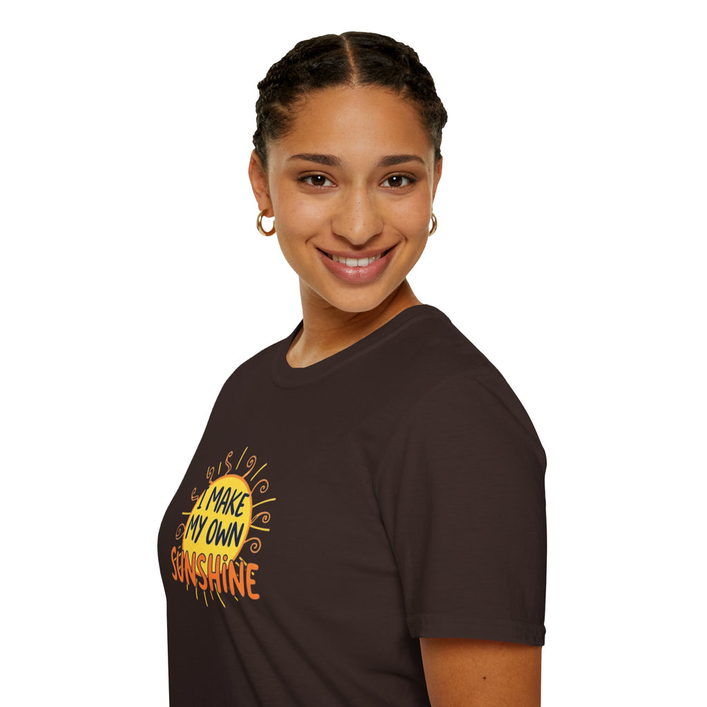 I Make My Own Sunshine T-Shirt