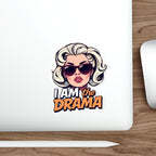 Die-Cut Stickers - I AM the Drama