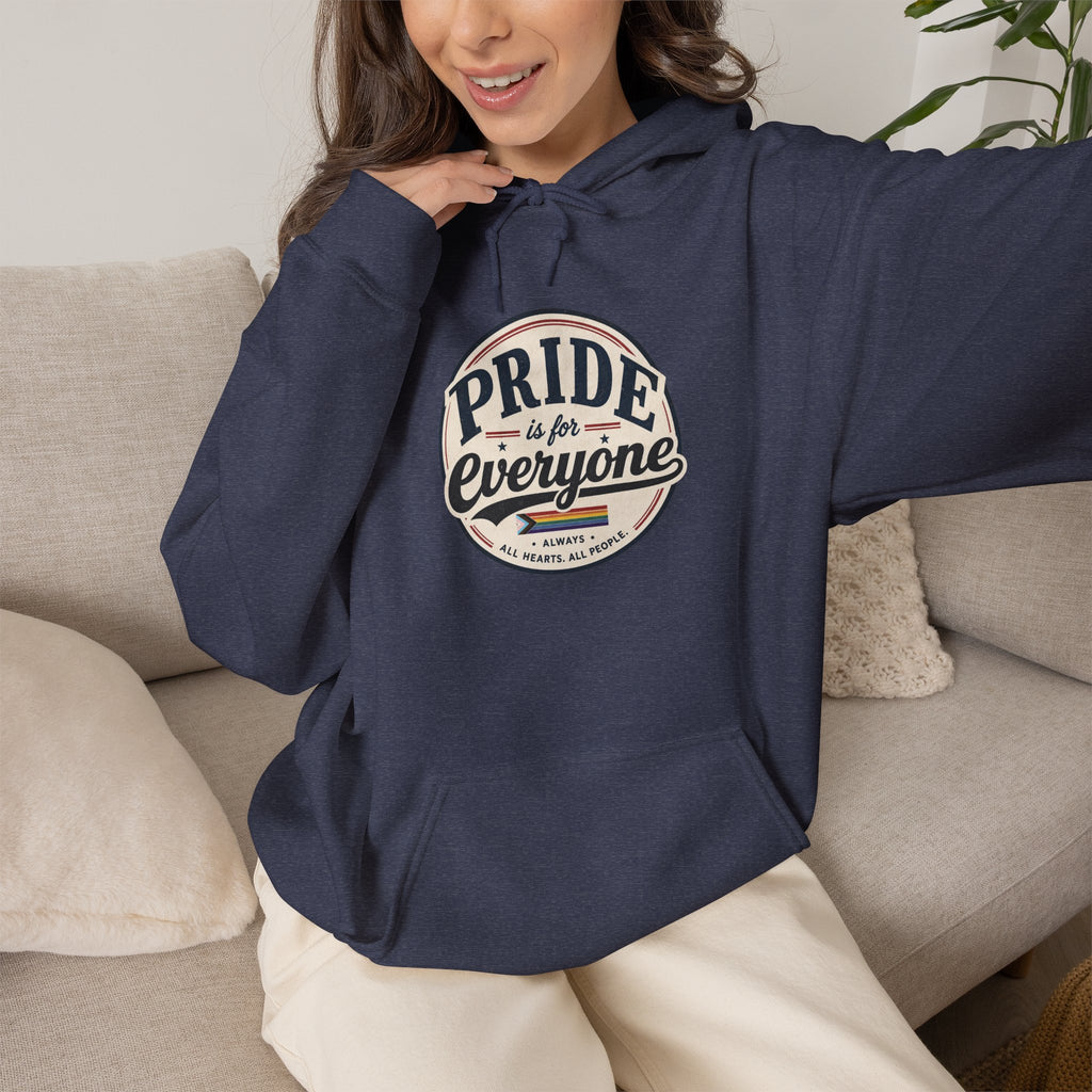 Pride Is For Everyone Pullover Hoodie — Vintage Graphic Inclusivity Sweatshirt