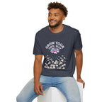 Grow Your Own Way Trans Pride Unisex T-Shirt - Floral Design for Garden Lovers