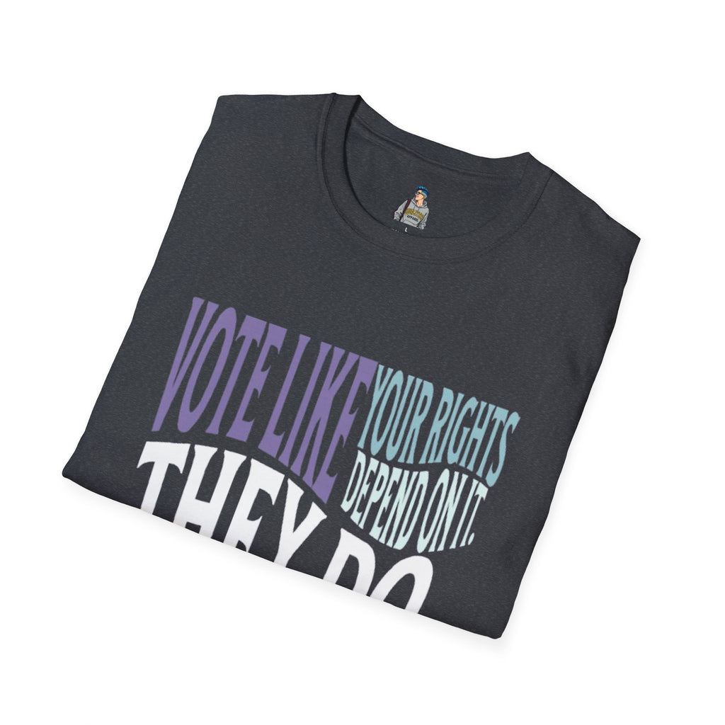 Vote For Your Rights Political T-Shirt