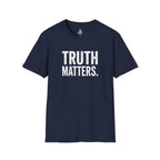 Unisex Softstyle T-Shirt – "Truth Matters" Statement Tee for Activists & Everyday Wear