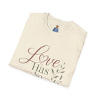 Love Has No Fear T-Shirt — Inspirational Tee