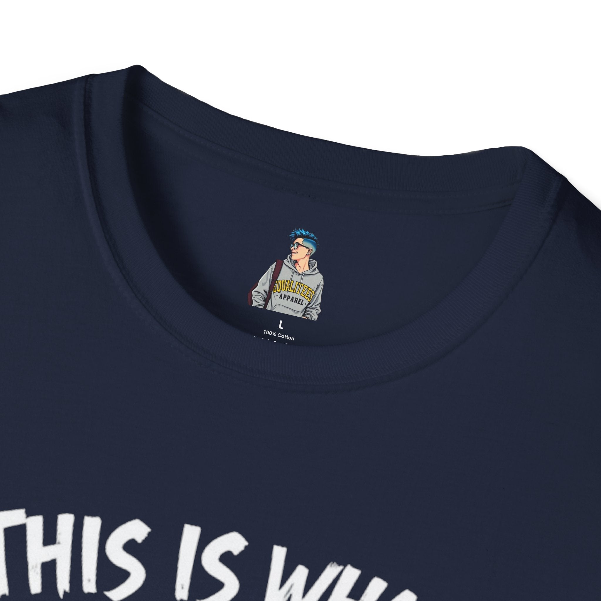 Unisex Softstyle T-Shirt - 'This is what not giving a Sh*t about what you think looks like