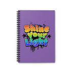 Shine Your Light Spiral Notebook - Colorful Ruled Notebook for Inspiration and Creativity