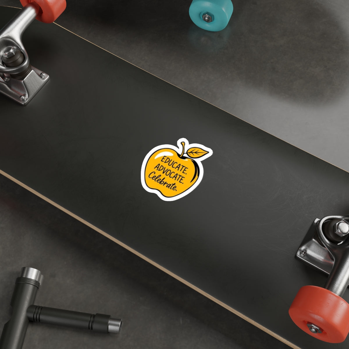 Motivational Die-Cut Stickers - Educate. Advocate. Celebrate. Perfect for Teachers & Advocates!