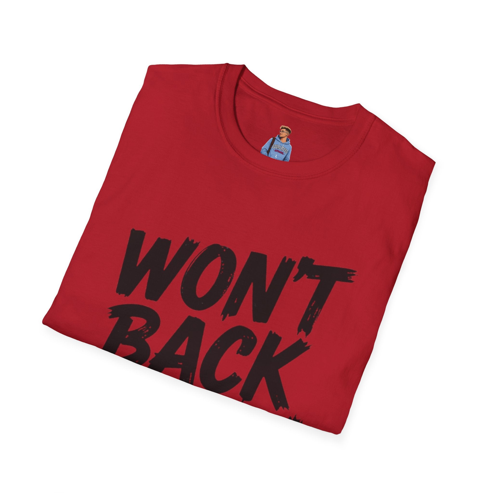 Won't Back Down Protest T-Shirt