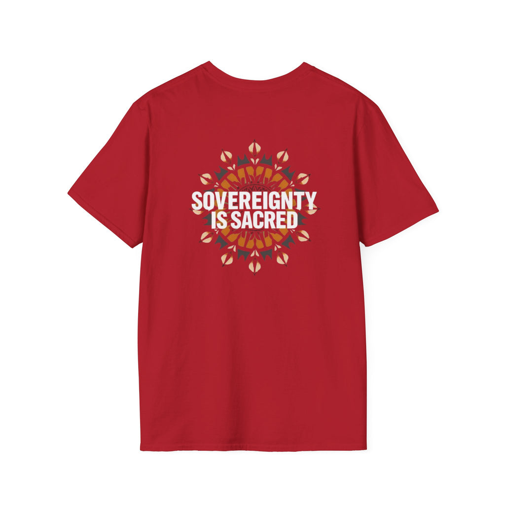 Sovereignty Is Sacred T-Shirt
