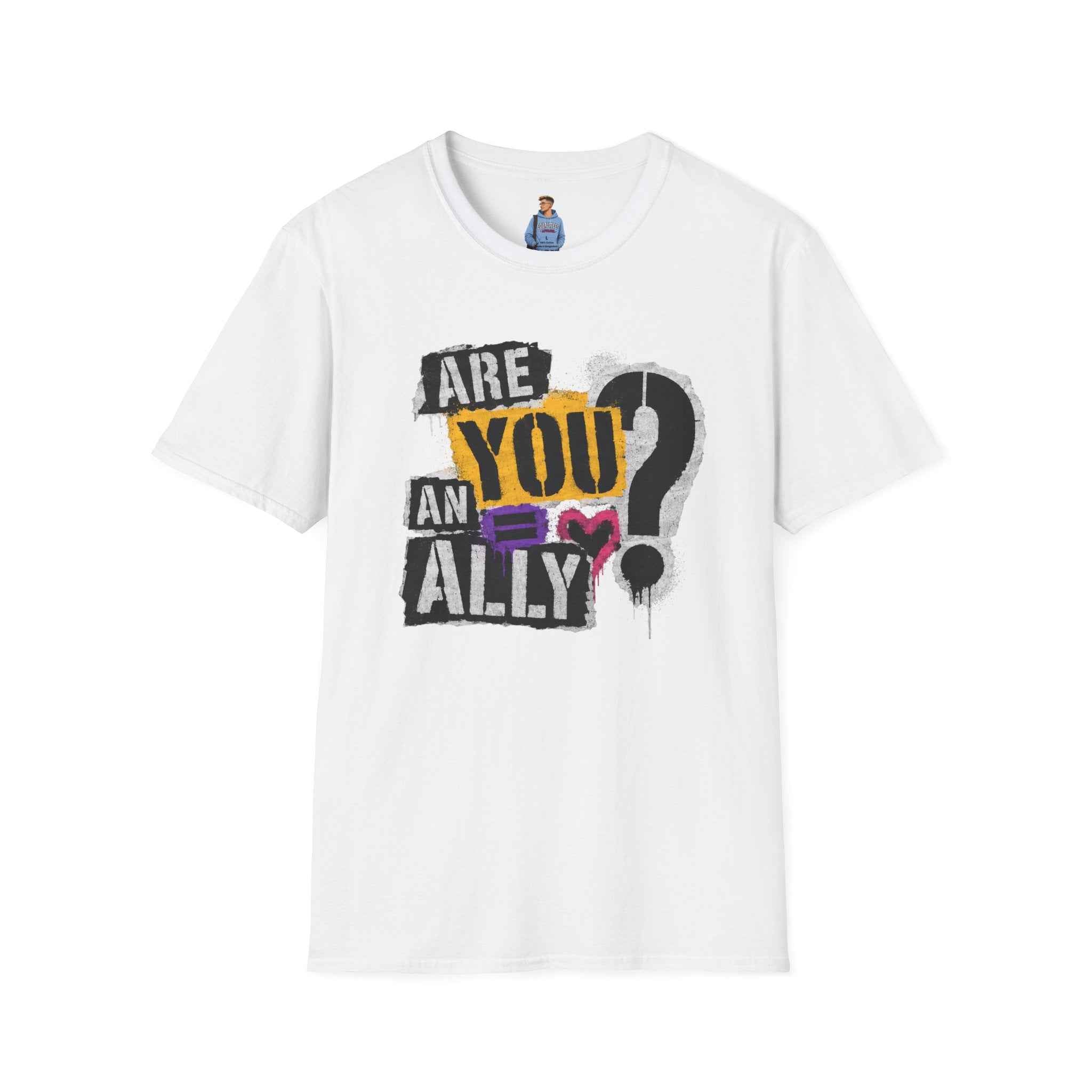 Are You An Ally? Graphic T‑Shirt — Pride & Allyship Tee