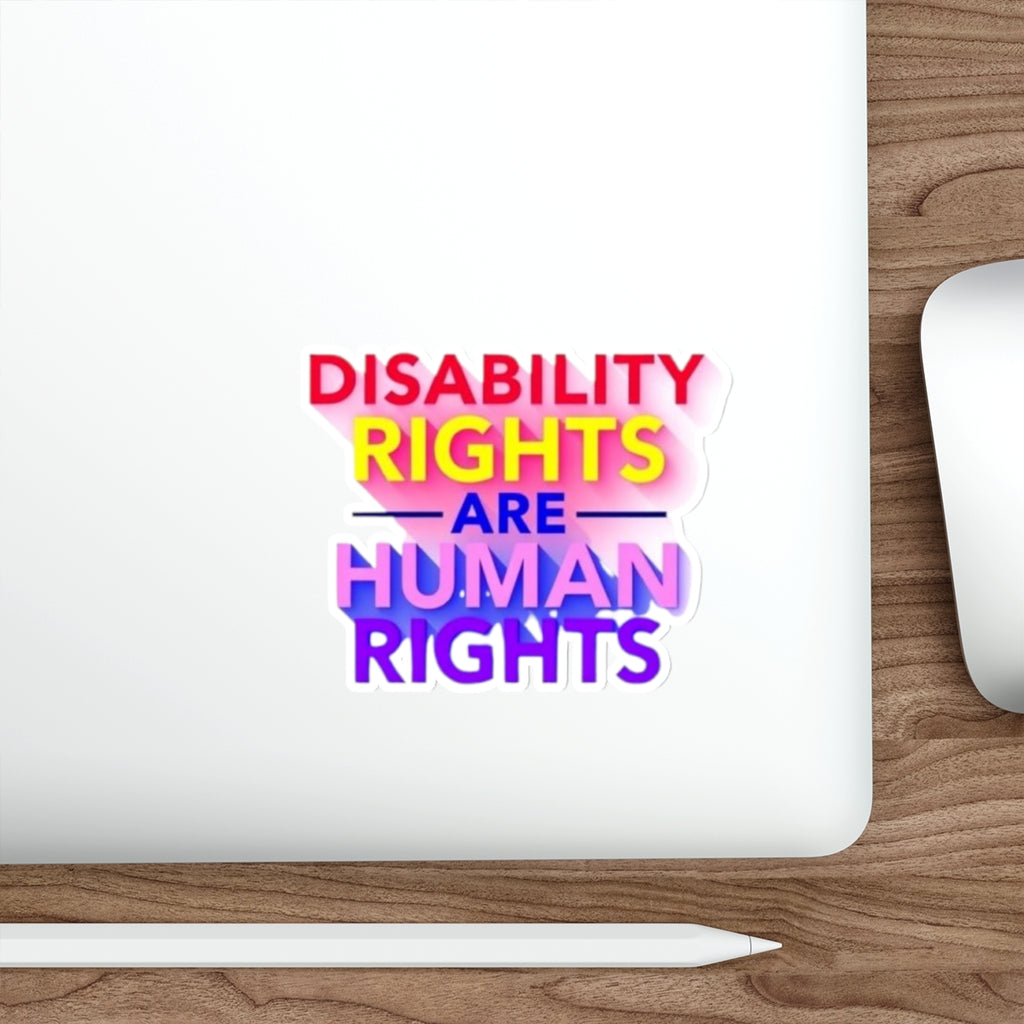Die-Cut Stickers - DISABILITY RIGHTS ARE HUMAN RIGHTS
