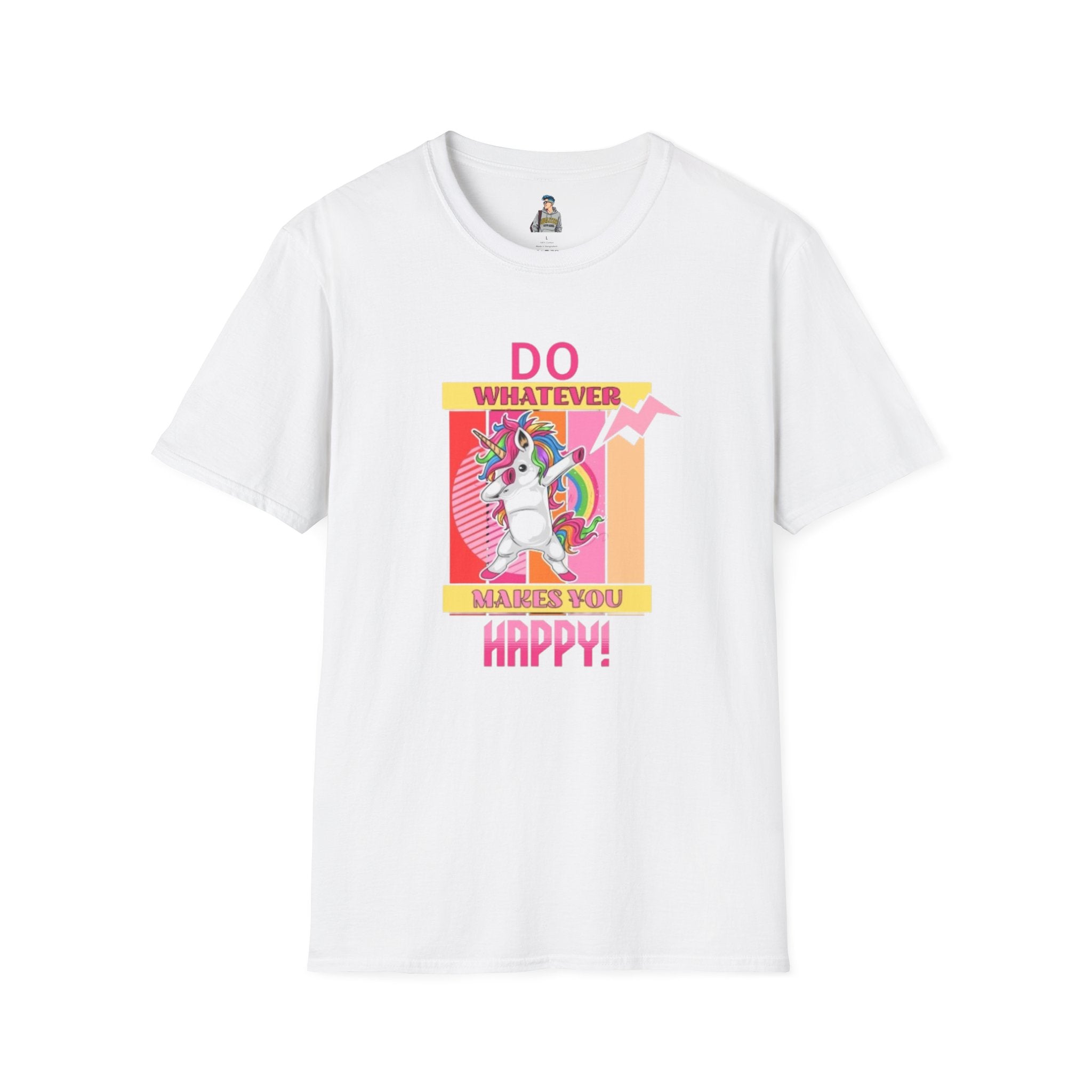 Do Whatever Makes You Happy Unisex Softstyle T-Shirt