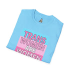 Trans Women Are Women Statement Tee