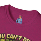 T-Shirt — "You Can't Drain the Swamp when you ARE the Swamp" Graphic Tee