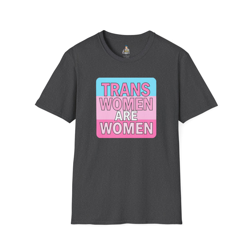 Trans Women Are Women Statement Tee