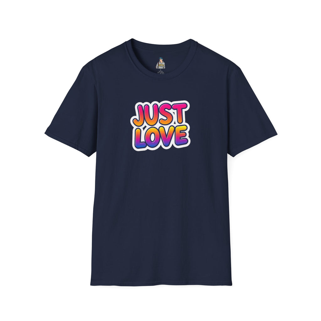 Just Love Unisex Softstyle T-Shirt | Perfect for Pride, Anniversaries, and Everyday Wear