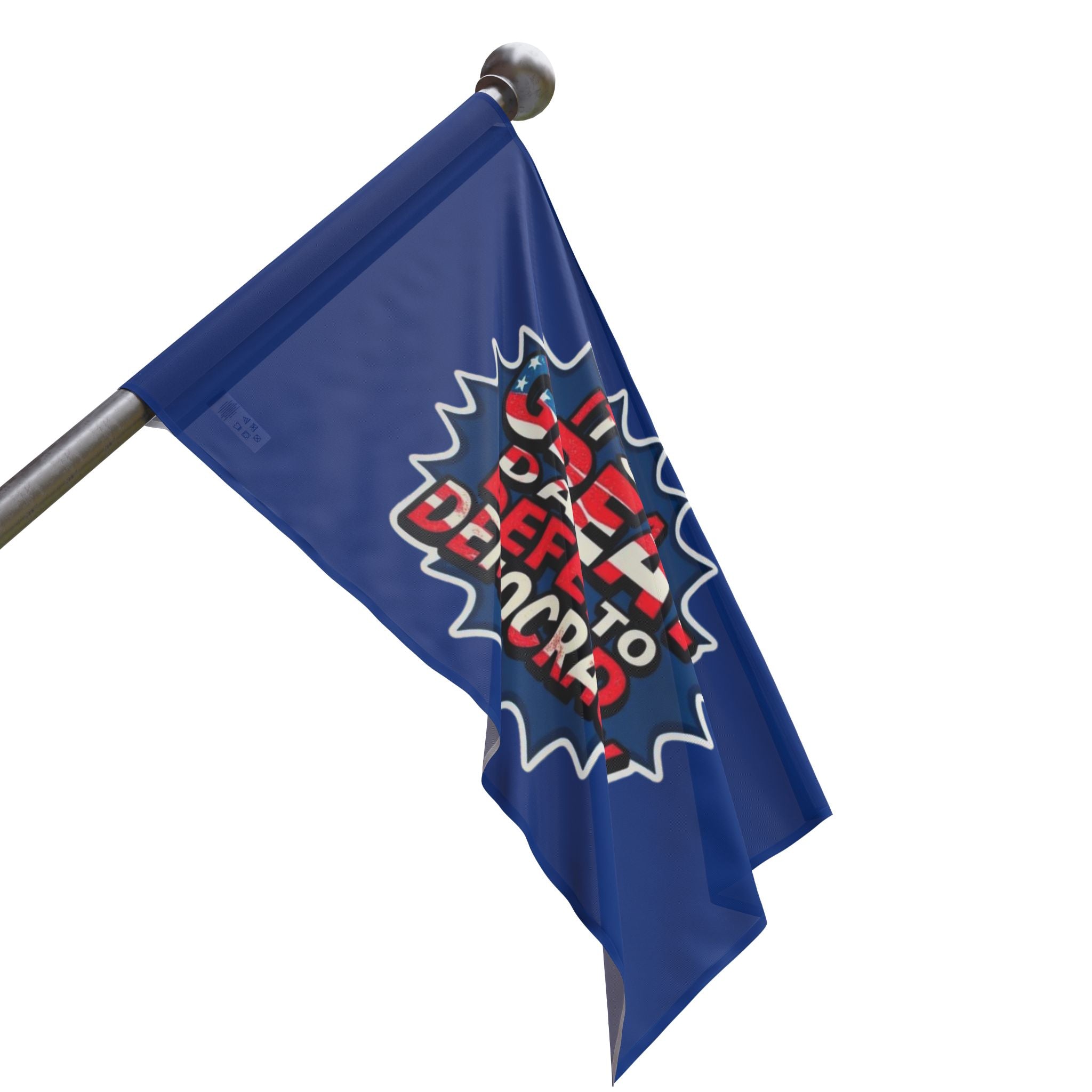 Great Day to Save Democracy - Protest Flag