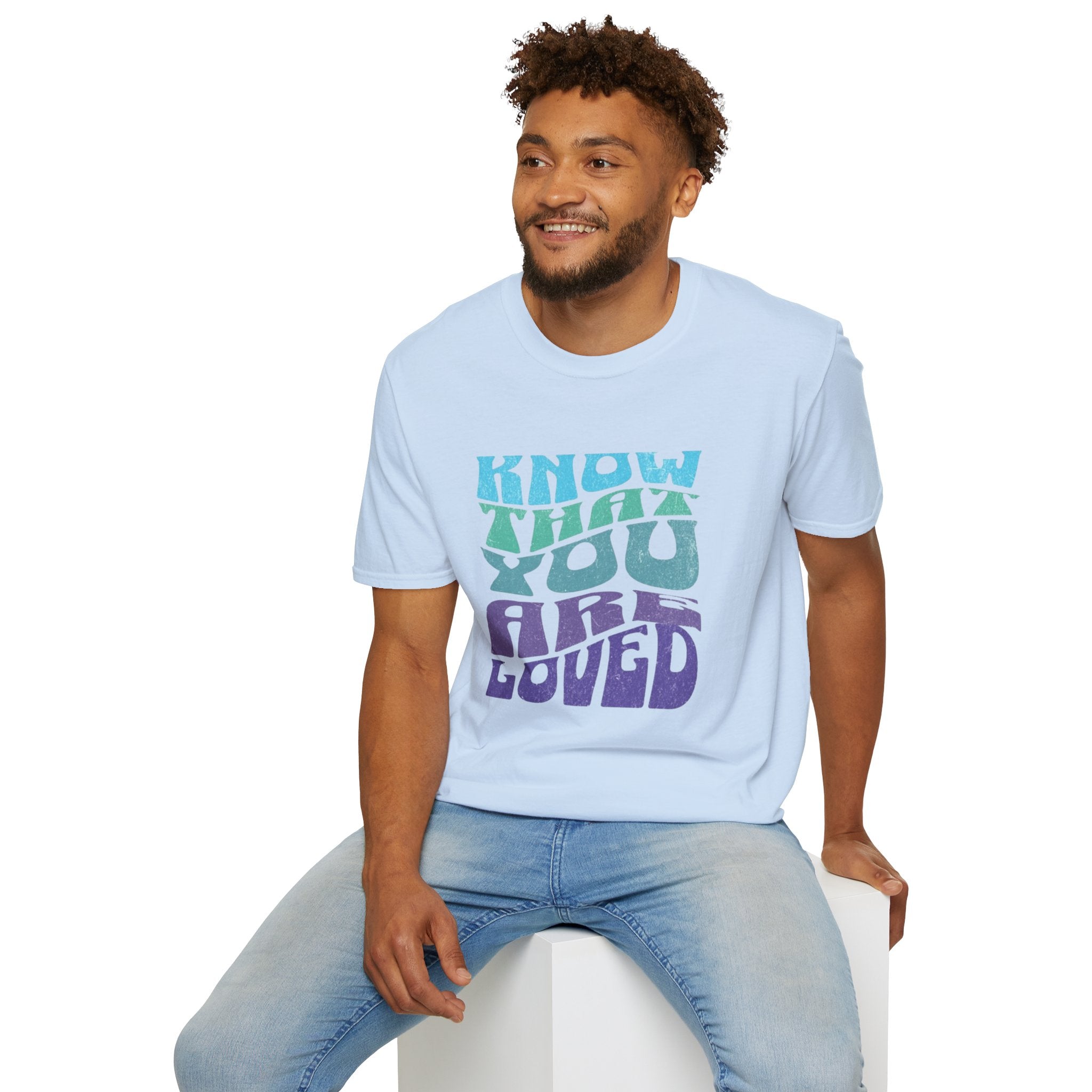 Know That You Are Loved - Unisex Softstyle T-Shirt