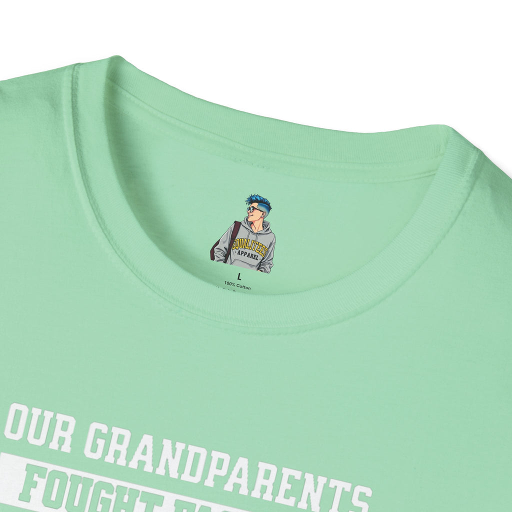 Unisex Softstyle T-Shirt: 'Our Grandparents Fought Fascists' Patriotic Tee