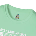 Unisex Softstyle T-Shirt: 'Our Grandparents Fought Fascists' Patriotic Tee