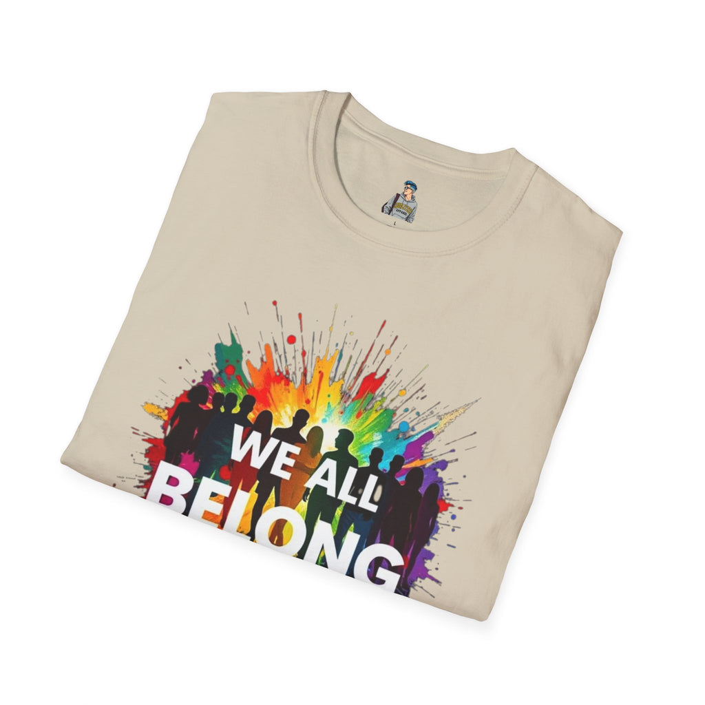 We All Belong Unisex Softstyle T-Shirt - Colorful Pride Tee