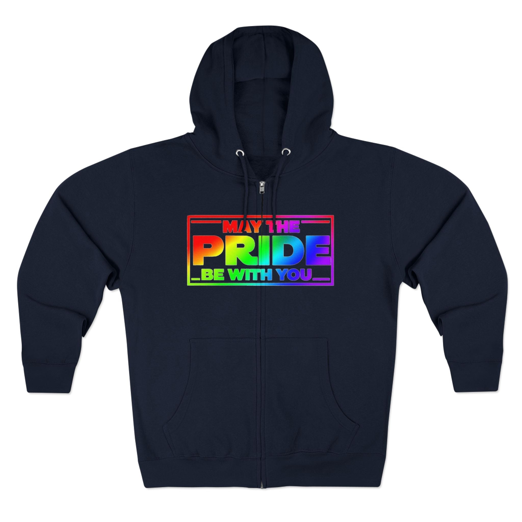 Pride Zip Hoodie - "May the Pride Be with You" Unisex