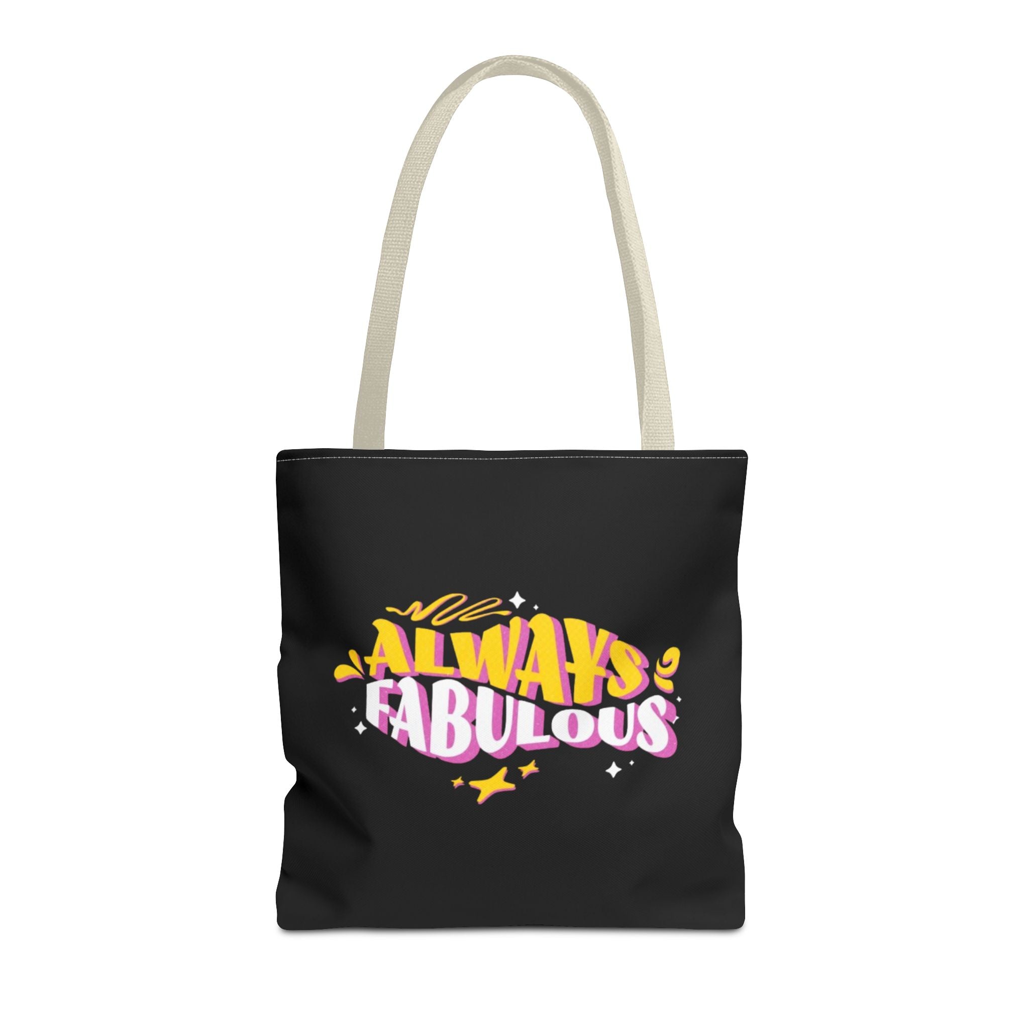 Always Fabulous Text Design tote bag