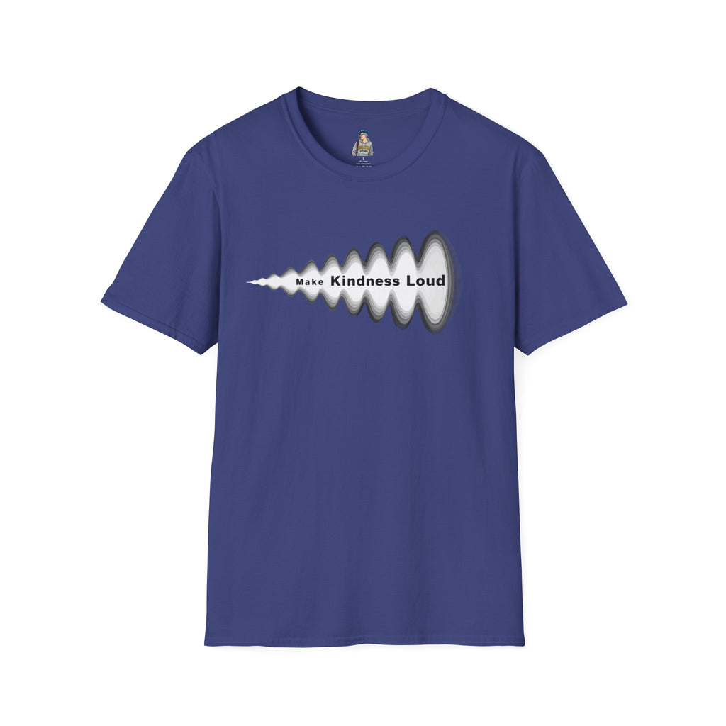 Make Kindness Loud T-Shirt