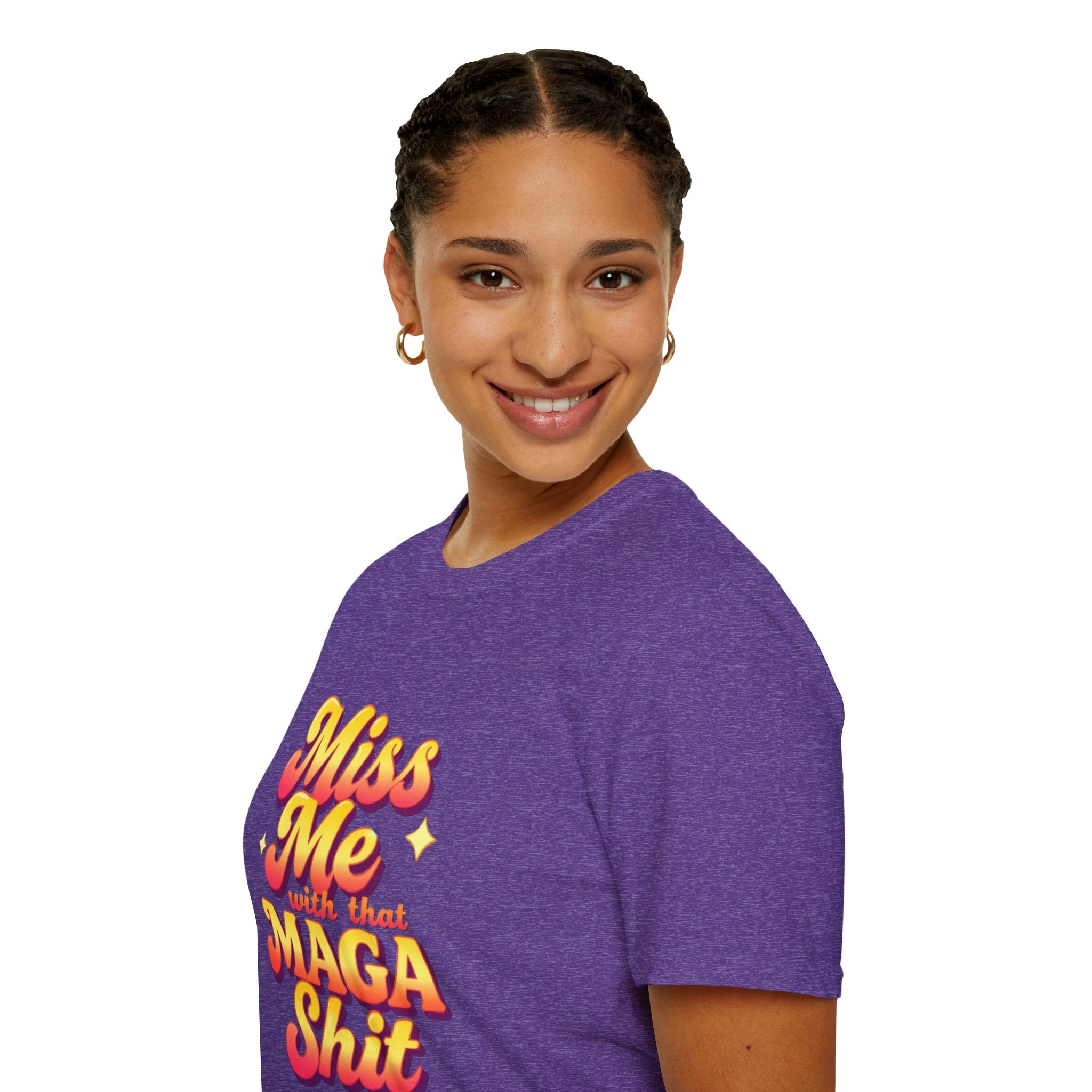 Miss Me With That MAGA T-Shirt