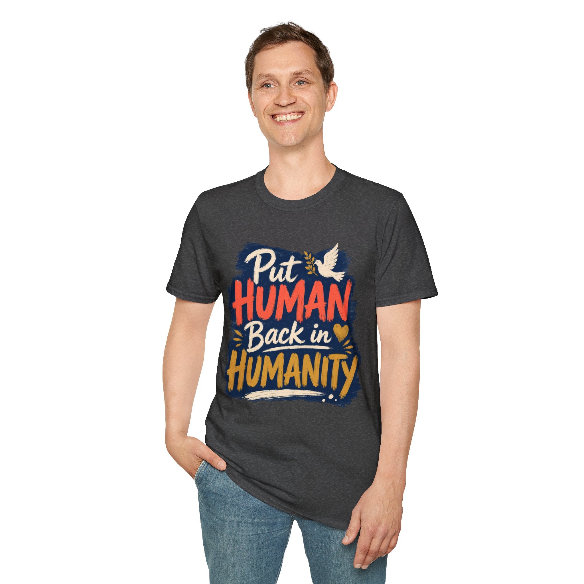 Put Human Back in Humanity T-Shirt — Inspirational Peace Dove Tee