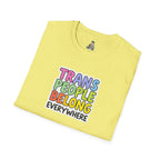 Trans People Belong Everywhere Unisex Softstyle T-Shirt