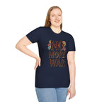 No More War Peace T-Shirt — Retro Anti-War Graphic Tee