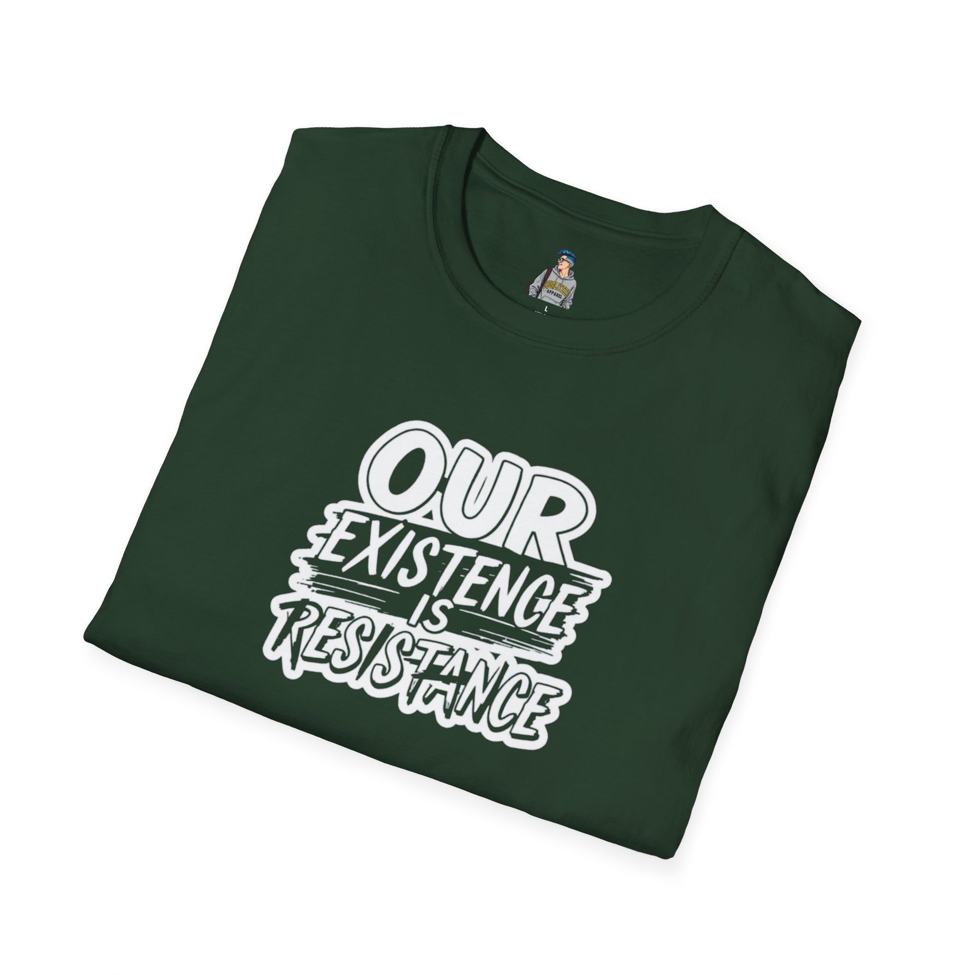 Unisex Softstyle T-Shirt - "Our Existence is Resistance" Statement Tee
