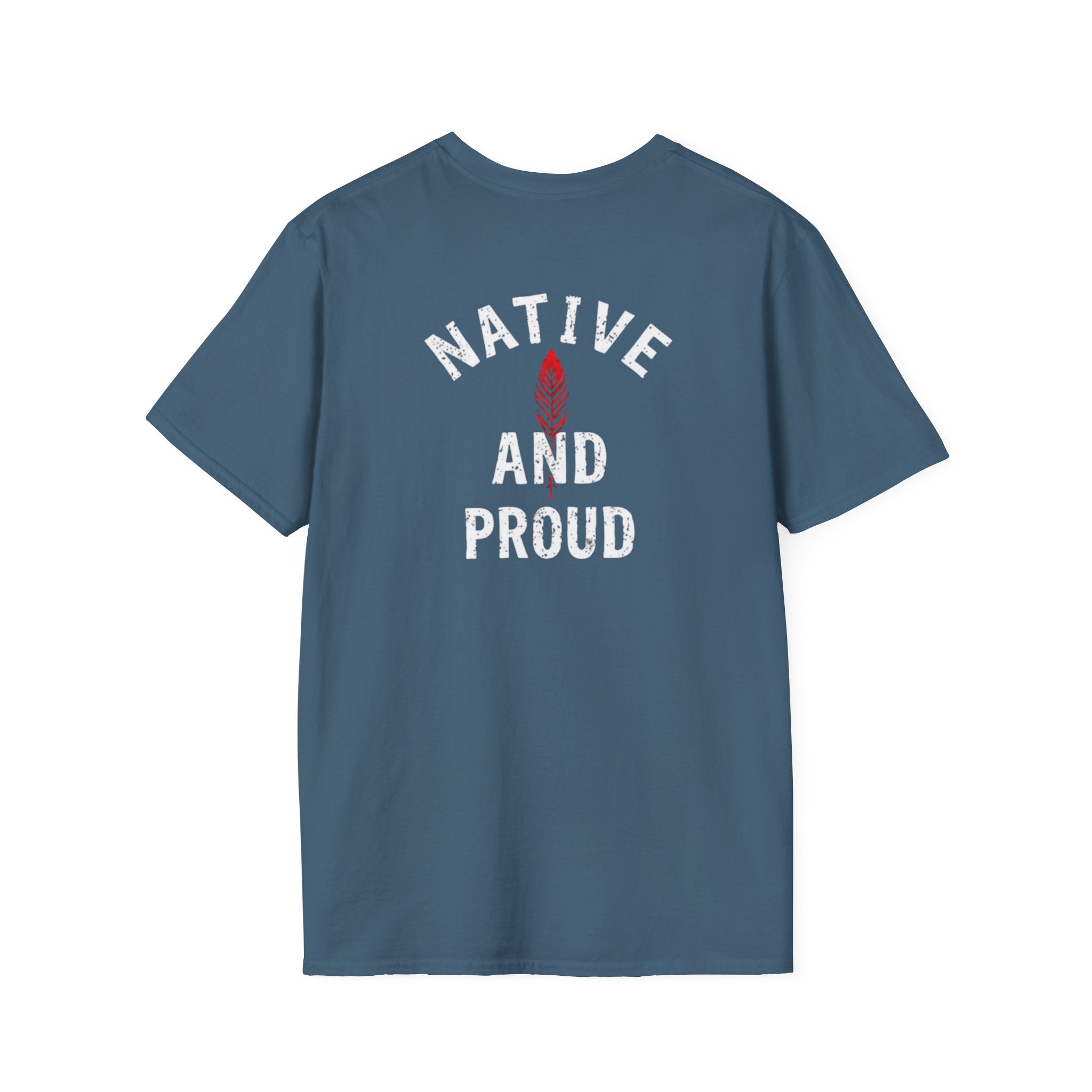 Born From this Land Native and Proud T-Shirt