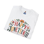 Juneteenth T-Shirt — "Happy Juneteenth" Floral Celebration Tee