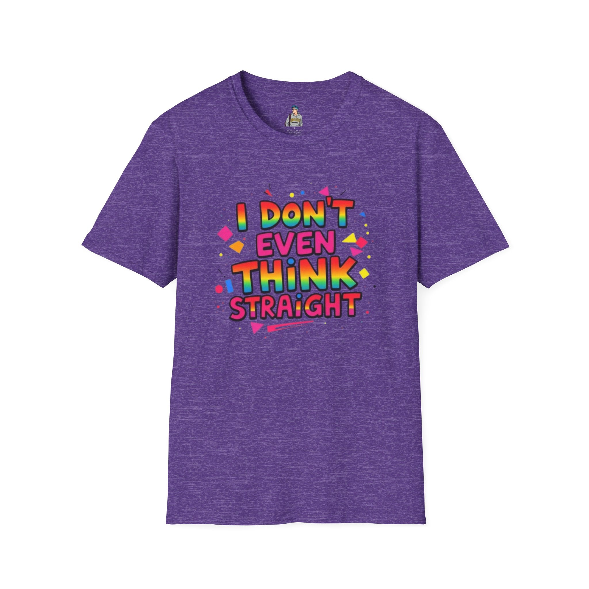 I Don't Even Think Straight Pride Tee