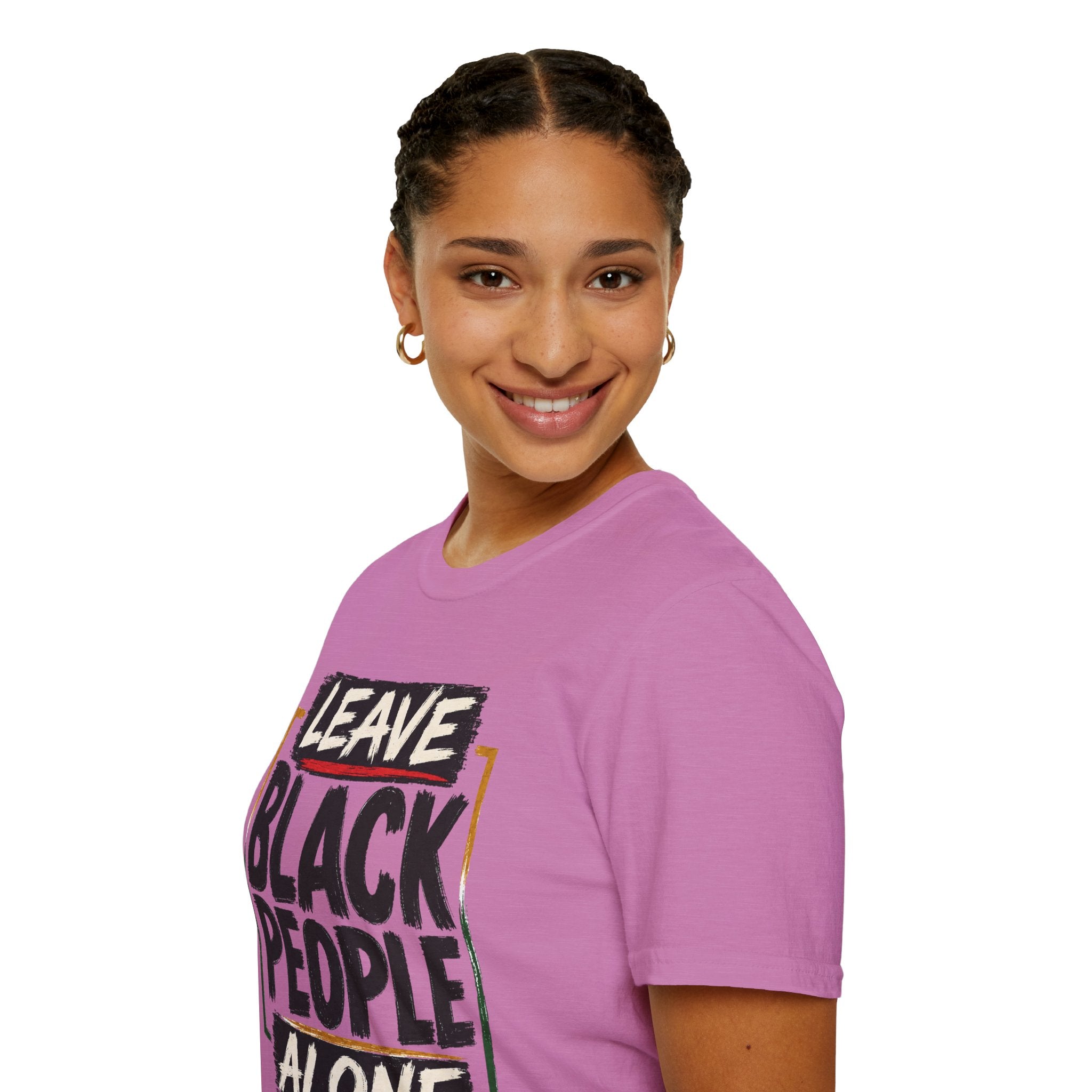 T-Shirt — "Leave Black People Alone" Social Justice Statement Tee
