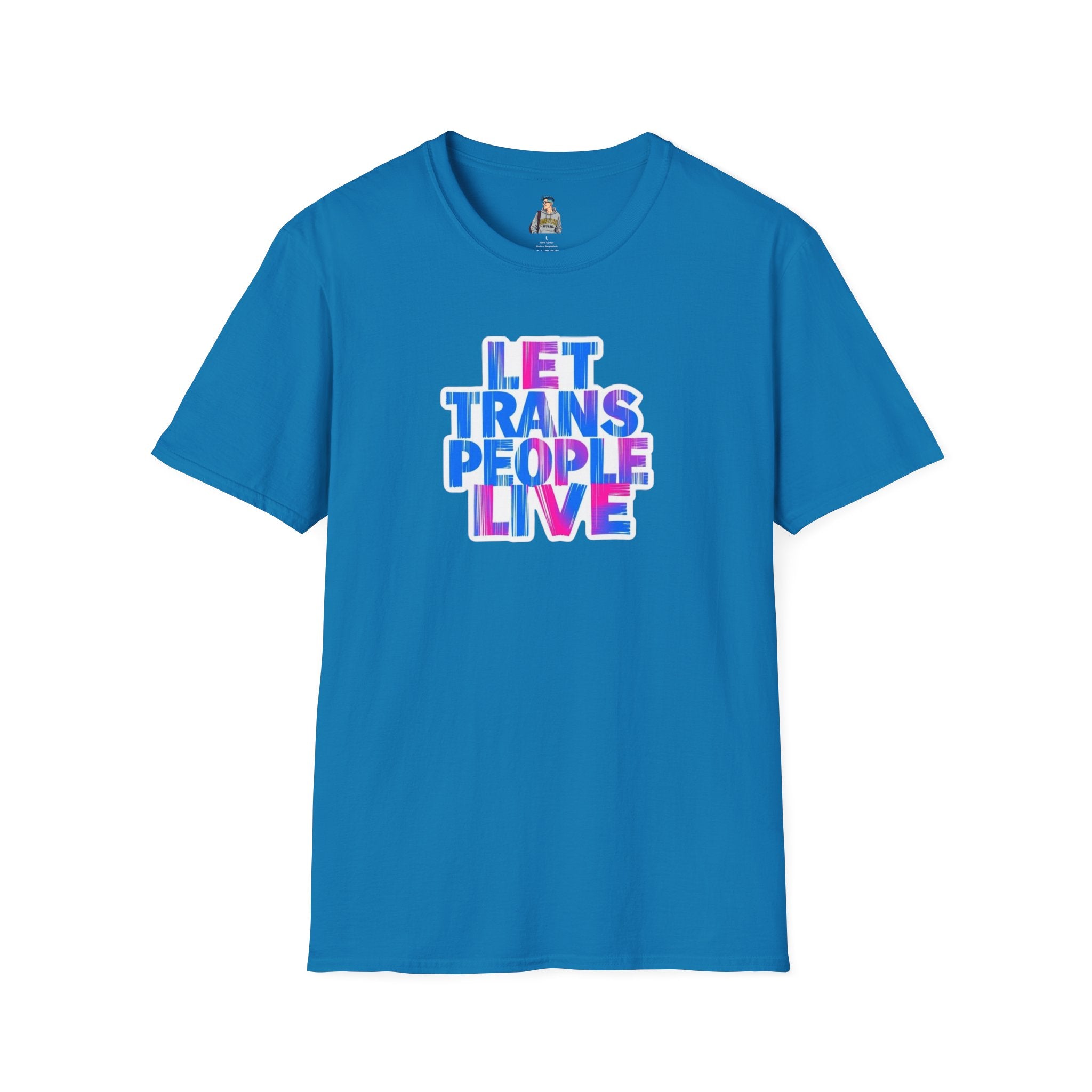 Let Trans People Live Unisex Softstyle T-Shirt - Supportive Statement Tee for LGBTQ+ Pride