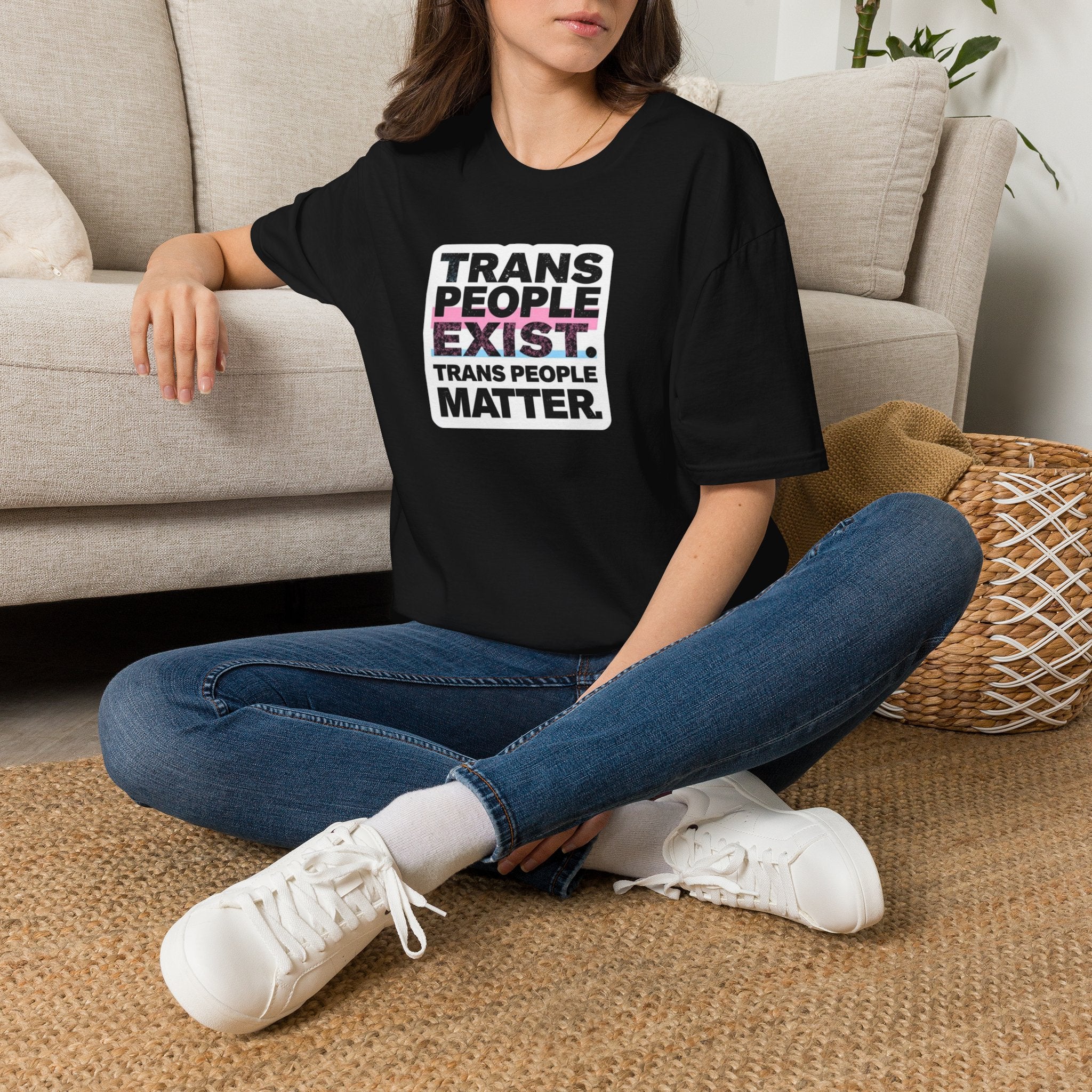 Trans People Exist T-Shirt