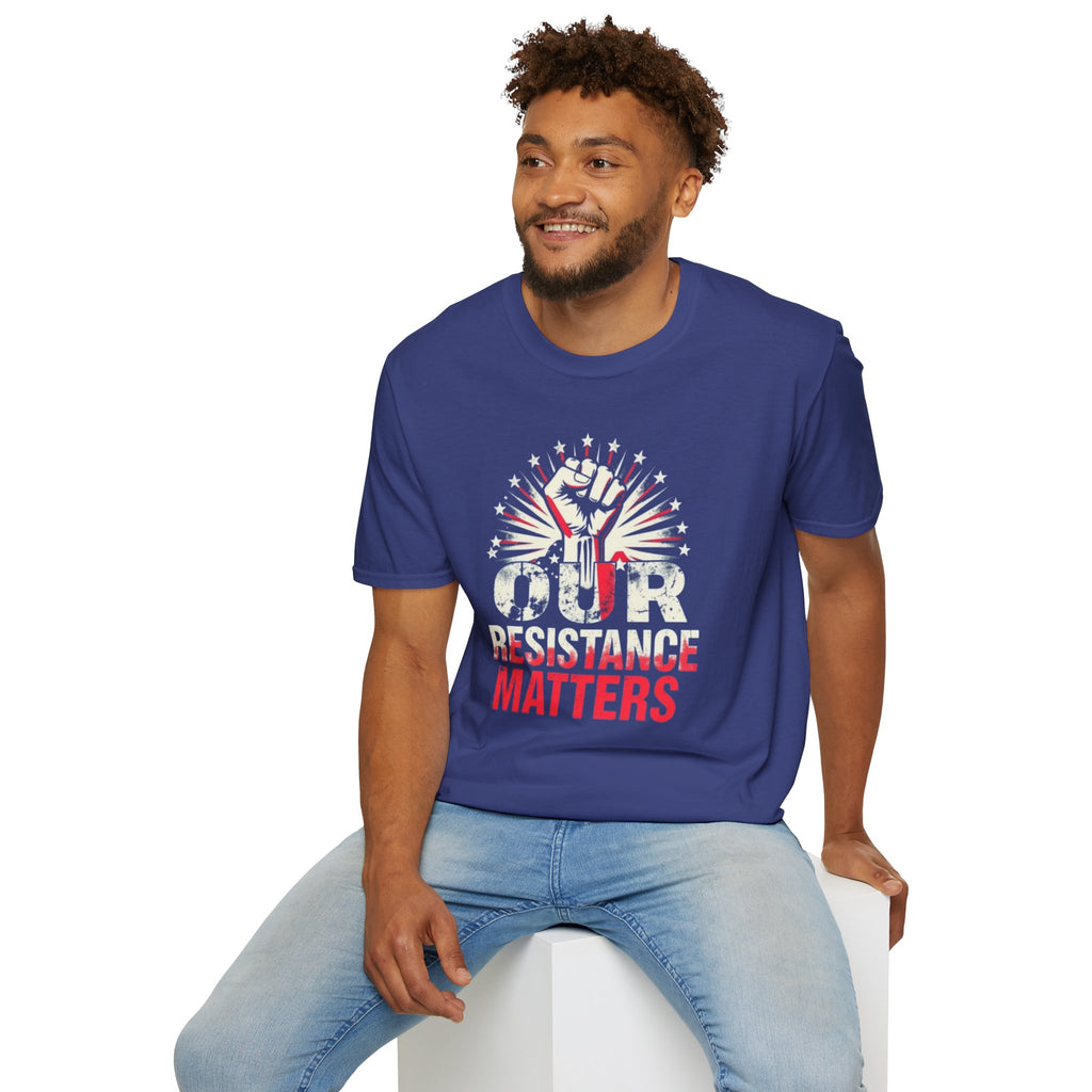 Our Resistance Matters Graphic T-Shirt