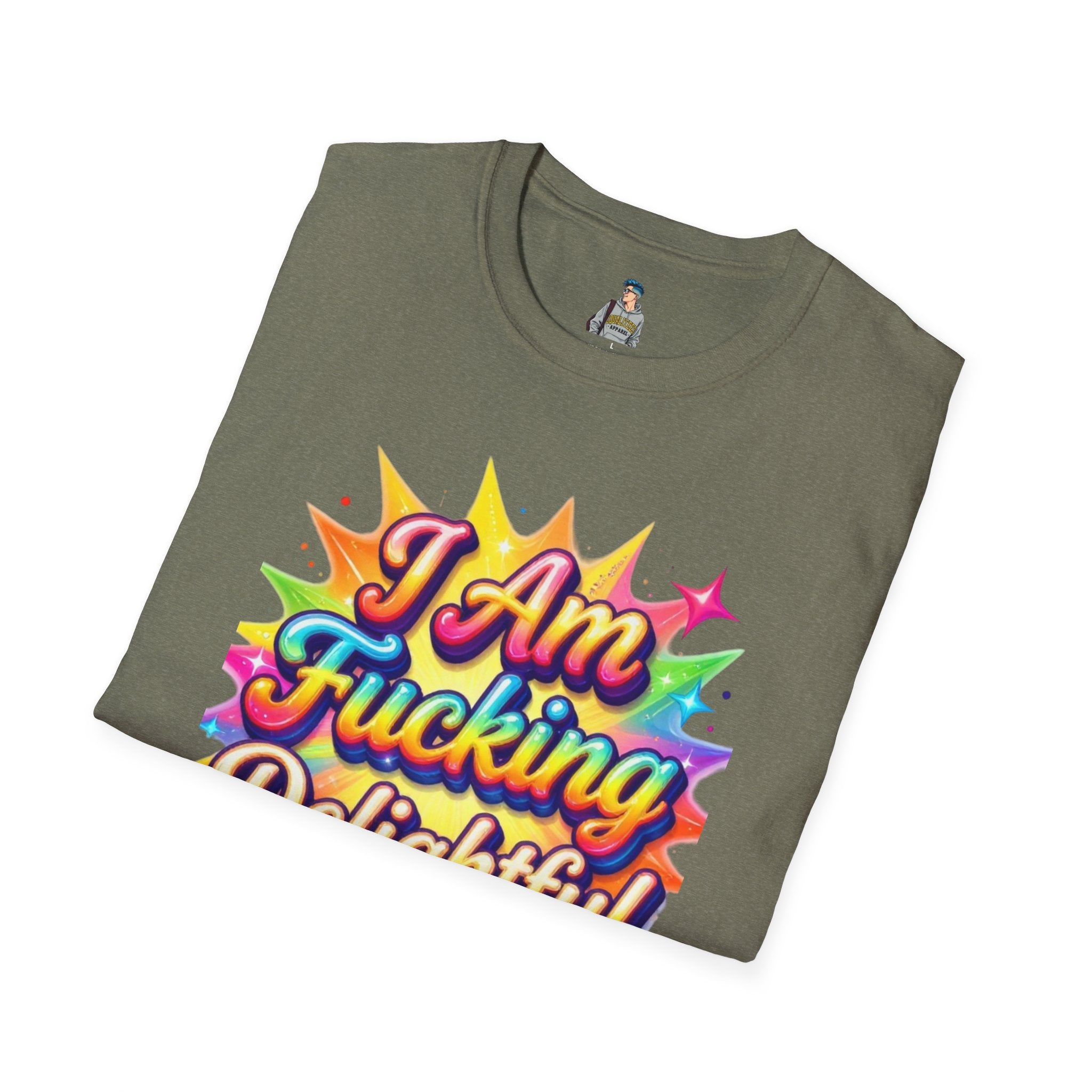 I Am Fucking Delightful T-Shirt - Bold Rainbow Self-Love Graphic Tee