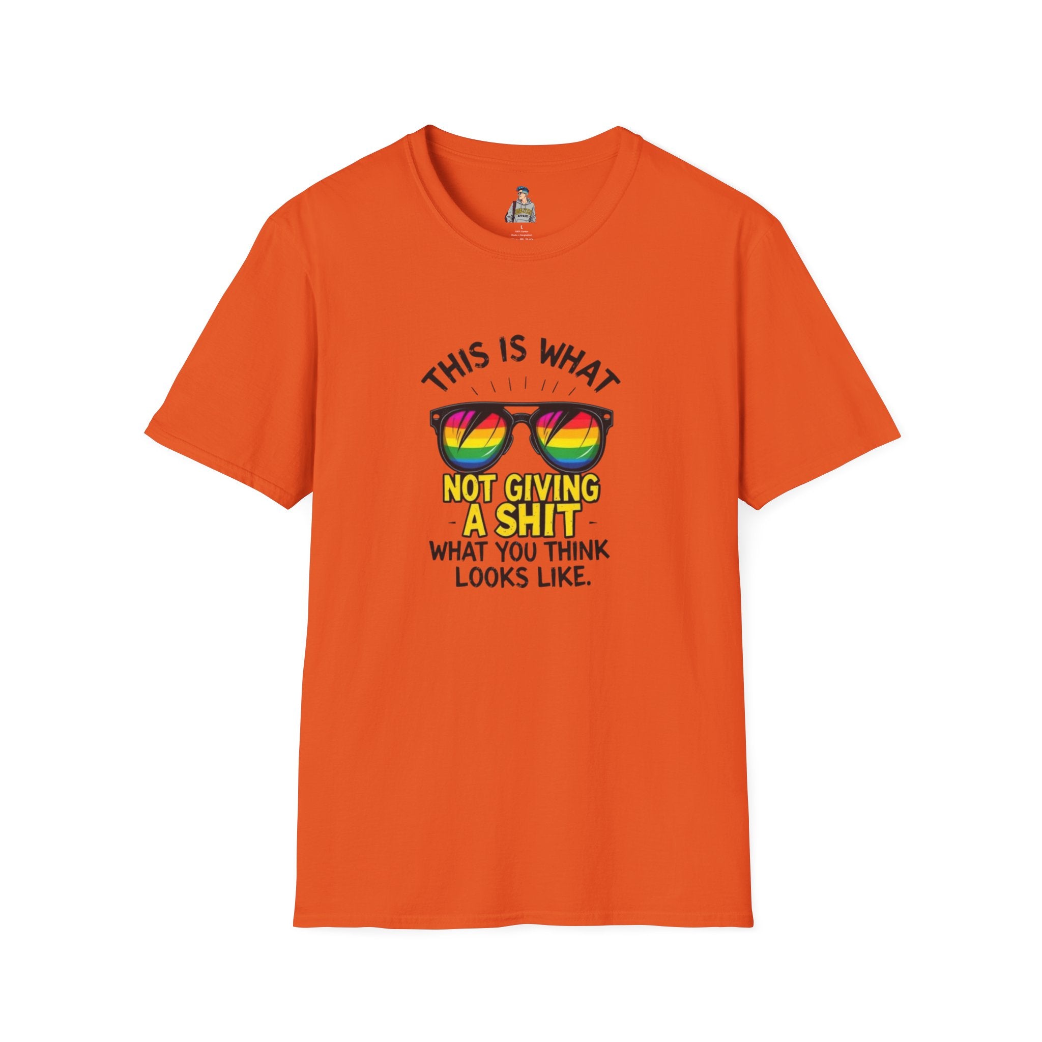 Pride Sunglasses Unisex T-Shirt - 'This Is What Not Giving a Sh*t What You Think Looks Like'