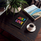 Just Love - Hard Backed Journal - Perfect for Gifts, Journaling, and Celebrations
