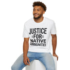 Justice for Native Communities Tee
